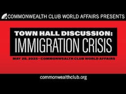 Town Hall Discussion | Immigration Crisis