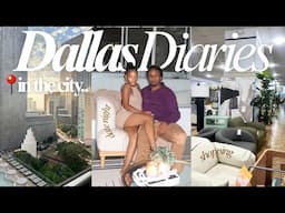 DallasDiaries Ep.2: Life In The Cityyy · HomeGoods · Romantic Date Night 🥰  I MANIFESTED THIS 🥹