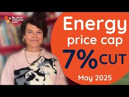Energy bills DOWN 7% from July 2025