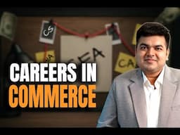 How to Choose a Career in Commerce? | Aswini Bajaj