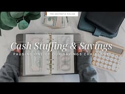Cash Stuffing | $1,250 | April No. 4 | Pausing a Savings Challenge | Cash Stuffing for Beginners