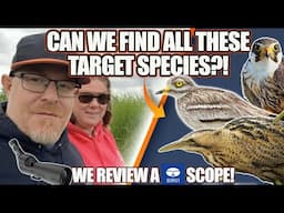 Rare Birds in East Anglia! | Suffolk to Norfolk + SIRUI Scope Review