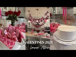 GALENTINES 2025 .. PREPPING , DECORATING, HOSTING AND VIBES✨