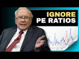 Warren Buffett Warns: Why the P/E Ratio Misleads Most Investors