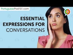 Learn Essential Expressions for Conversations in Portuguese | Can Do #9