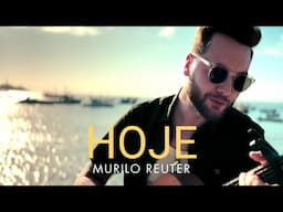 Murilo Reuter - Hoje VERSÃO ACÚSTICA