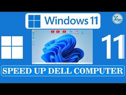 ✅ How To Speed Up Dell Computer - Windows 11