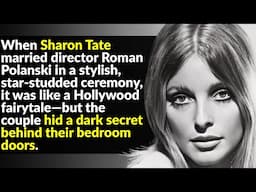 Sharon Tate Was Hollywood's Most Tragic Vixen