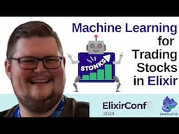 ML for Trading Stocks in Elixir