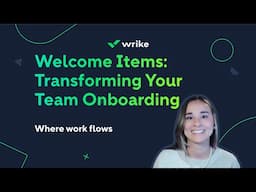 Welcome Items: Transforming Your Team Onboarding