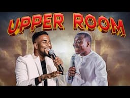 UPPER ROOM PROPHETIC WORSHIP ENCOUNTER WITH THEOPHILUS SUNDAY AND GUC FOR INTIMACY