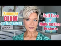 Summer Glow GRWM | Multiple Uses for Each Product