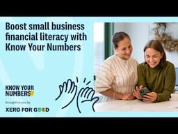 Boost small business financial literacy with Know Your Numbers