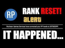 Well, It Happened... GTA Online RP Glitch RANKS BEING RESET!