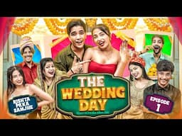 The Wedding Day || Rishta Pkka Samjhe || Episode 1 || Tejasvi Bachani