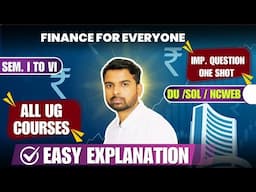 Finance For Everyone Most important questions One shot  / DU SOL NCWEB ( English Medium )