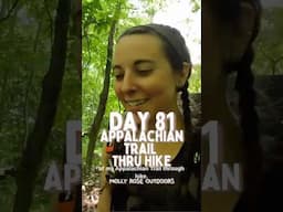 Day 81 Hiking the Appalachian Trail