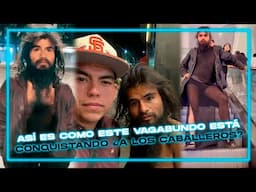 Así es como este vagabundo está conquistando... ¿a los caballeros?