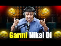 Garmi nikal di | RJ Naved