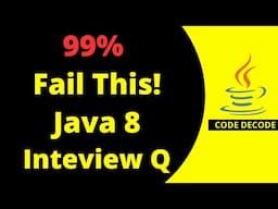 Most Difficult Java 8 Stream Question Every Backend Developer Must Solve! | Code Decode