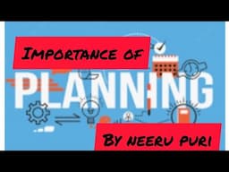 PLANNING || Importance of planning || Business studies class 12 || Commerce CBSE