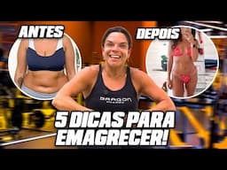 5 DICAS PARA EMAGRECER EM 1 MÊS C/ CAROL VAZ