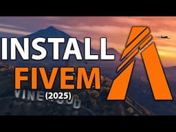 How to Install/download FiveM in 2025! Updated