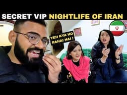 INSIDE IRAN'S VIP NIGHTLIFE | [ EPISODE 2 ] | Iran Luxury Travel Vlog Hindi