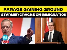 UK Immigration Crackdown LIVE: Starmer Clamps Down on Immigration | Nigel Farage | Open Borders