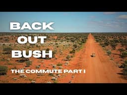 Land Rover Perentie adventure, a 1,200km Outback Commute (Part 1)