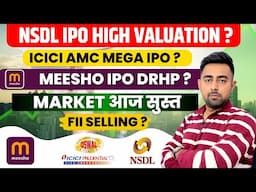 NSDL IPO | ICICI AMC IPO | Meesho IPO | Oswal IPO | FII DII Data | Stock Market | Jayesh Khatri