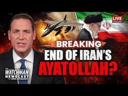 Israel TARGETS Iran Supreme Leader? U.S. Considers JOINING Israeli Strikes | Watchman Newscast LIVE