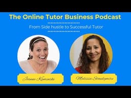 Is Tutoring a Good Side Hustle: Malissa's journey from side hustle to successful tutor