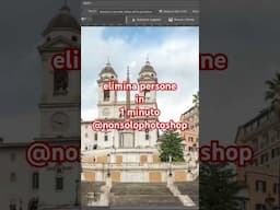Eliminare persone con Photoshop in 1 minuto, Photoshop tutorial ita #shorts