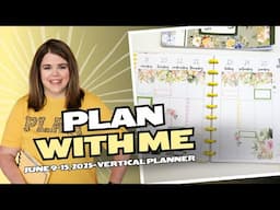 Plan with Me- June 9-15, 2025- Vertical Planner