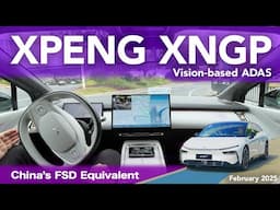 XPeng XNGP Vision-Based ADAS Tested - The Best FSD Equivalent In China?