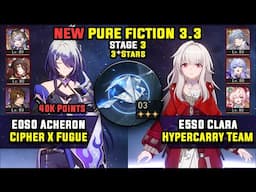 E0 Acheron Carry W/ Cipher & E5 Clara Carry (3 Stars) Pure Fiction 3 Honkai Star Rail 3.3
