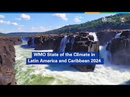 State of the Climate for Latin America and the Caribbean 2024 - English