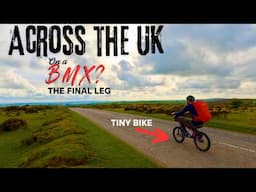 I Tried to Cross the UK on a BMX – John o'Groats to Land's End, Standing Room Only - Part 4
