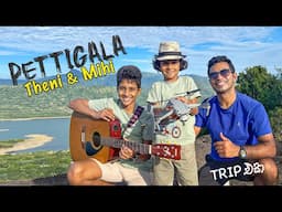 රටම හොල්ලපු පොඩ්ඩො දෙන්නා කන්දක් උඩ සින්දු කිව්ව හැටි 💕 | Hiking Pettigala with @TheniandMihi