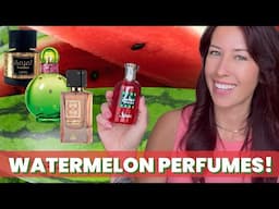 FRESH FRUITY WATERMELON PERFUMES! #watermelon #summerfragrances