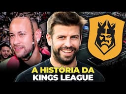 O FENÔMENO KINGS LEAGUE - A HISTÓRIA DA KINGS LEAGUE