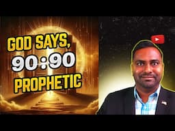 Today, The Lord Showed me 90:90 and gave this Prophetic Word to share with you!!