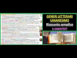 GENERI LETTERARI + DIFFUSI NELL'UMANESIMO (Trattato, orazione, epistole...) riassunto letteratura