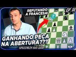 SOLUÇÃO CONTRA A DEFESA FRANCESA!!! SPEED RUN 800-2000 | EP. 20