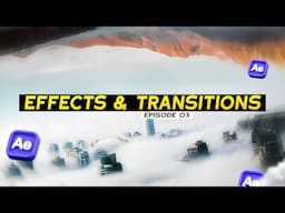 Crazy Effects And Transitions | Aftereffects | Ep 03