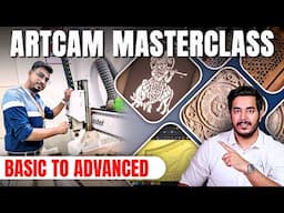 Full Artcam Design & CNC Router Programming Class -  FREE | Masterclass Series by RVM CAD