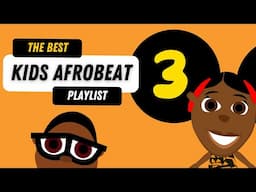 The Best Kids Afrobeat Playlist  3 - Bino & Fino Educational Children's Song Compilation
