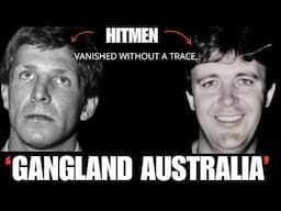 Gangland Sydney : The DEADLY HITMEN Who Vanished Without A Trace
