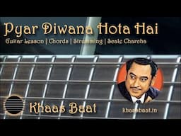 Pyar Diwana | Khaas Baat | Pawan | Guitar Lesson | Chords | Strumming Pattern | Scale Charcha
